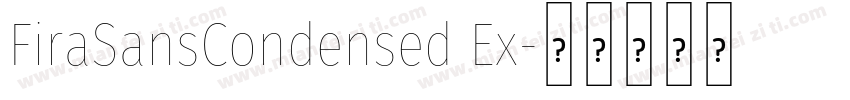 FiraSansCondensed Ex字体转换